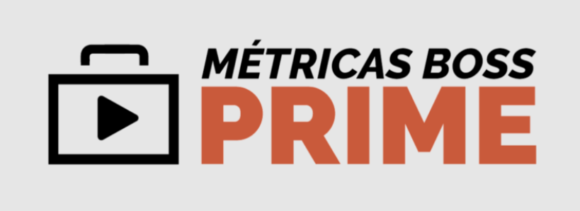Metricas Boss Prime